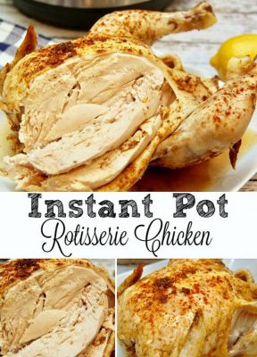 Rotisserie Chicken Instant Pot